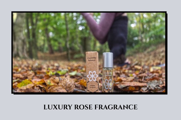 luxury rose fragrance