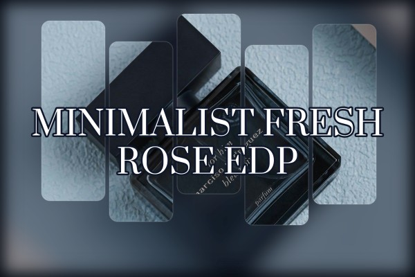 minimalist fresh rose edp