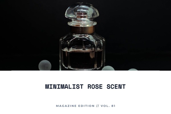 minimalist rose scent
