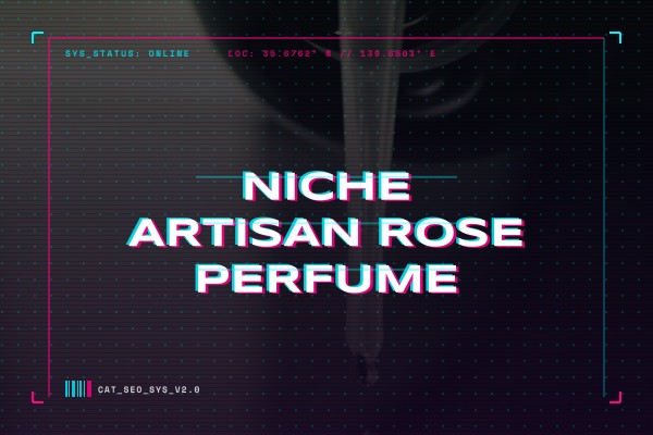 niche artisan rose perfume