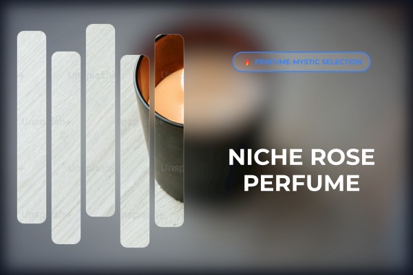 niche rose perfume