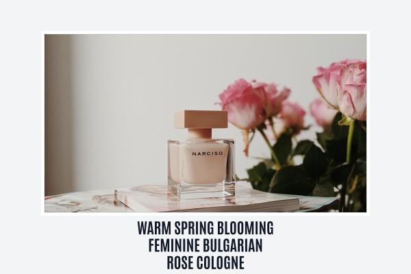 warm spring blooming feminine bulgarian rose cologne
